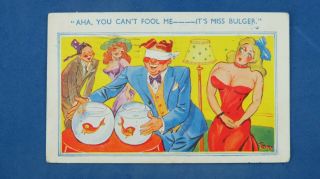Risque Comic Postcard 1952 Big Boobs Gold Fish Bowl Miss Bulger