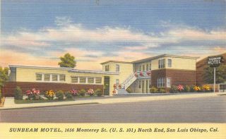 Sunbeam Motel San Luis Obispo,  Ca Highway 101 Roadside Ca 1940s Linen Postcard