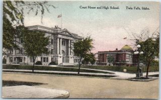 Twin Falls,  Idaho Postcard " Court House & High School " Hand - Colored - Andrews