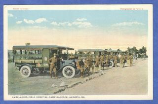 Camp Hancock,  Augusta,  Ga,  Ambulances - Field Hospital,  Army Military Postcard