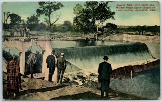 1910 Anadarko Ok Postcard Power Dam,  City Light & Water Plant Under Construction