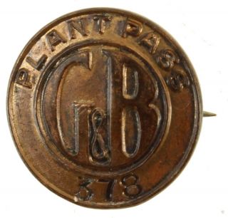Antique Advertising " G&b " Gilbert & Bennett Plant Pass Employee Badge Pin Tag