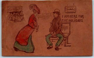 Vintage Leather Greetings Postcard " I Am Here For The Holidays " / 3 1907 Cancels