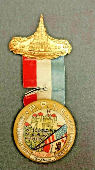 Ppie Badge Panama Pacific Exposition Nsgw Native Sons Golden West 1915