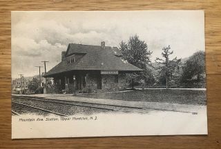 Upper Montclair,  Nj 1907 Postcard View Of Mountain Avenue Railroad Station Depot