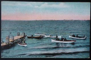 Lake Champlain,  Vt.  C.  1910 Postcard.  View Of Dock,  Boats From Samson 