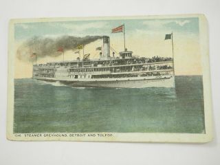 Steamer Greyhound,  Detroit And Toledo.  Vintage Steamboat Postcard 1920s