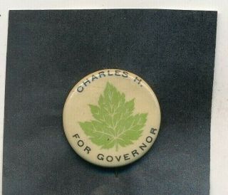 1898 Gardner Greenleaf For Governor 7/8 " Cello Hampshire Nh Campaign Button
