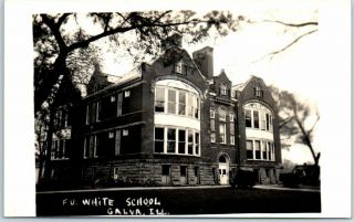 Galva,  Illinois Rppc Real Photo Postcard " F.  U.  White School " Building View
