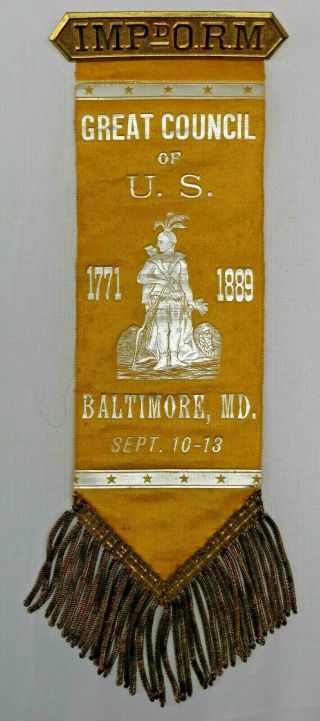 Improved Order Of Red Men Great Council 1771 1889 Baltimore,  Md Badge Ribbon