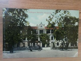 Pre 1920 Postcard Of Wellington Barracks,  Hong Kong (china)
