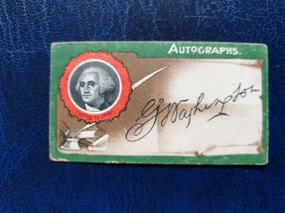 Rare Uk Taddy & Co Autographs 1910 Cigarette Tobacco Card George Washington