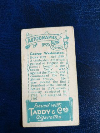 RARE UK TADDY & CO AUTOGRAPHS 1910 cigarette tobacco card GEORGE WASHINGTON 2