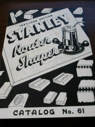 Stanley Tools Router Shaper Instructions/tool Catalogs,  3 Items