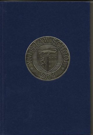 2004 Yale University Law School Alumni Directory,  Haven,  Connecticut