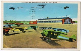 52819 St Paul Mn Holman Municipal Airport With Prop Airplanes 1953 Postcard