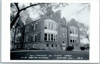 Galva Illinois Rppc Photo Postcard F.  U.  White School " Destroyed By Fire 1950 "