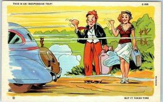 Vintage 1940s Curteich Linen Postcard " An Inexpensive Trip " Auto Comics C - 155