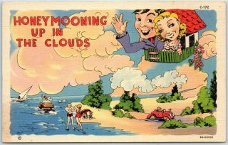 Vintage 1940s Linen Postcard " Honeymooning Up In The Clouds " Curteich C - 172
