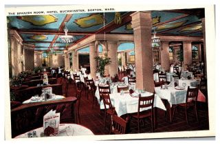 Vintage Postcard The Spanish Room,  Hotel Buckminster,  Boston Mass