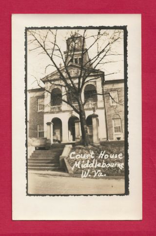 Middlebourne,  Wv,  A Real Photo Post Card View Of The Tyler County Court House Vf