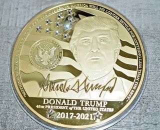 2017 Proof Donald - Trump Four (4) Inch 45th Presidential Commemorative Coin