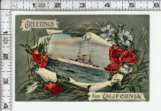 " Greetings From California " - Flowers Around View Of U.  S.  S.  Alabama In Center