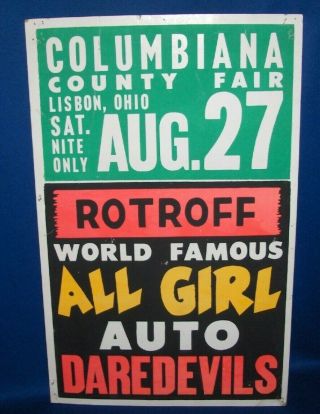 Columbiana County Fair Lisbon Oh Rotroff All - Girl Auto Daredevils Poster 1960s