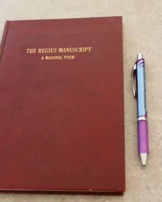 The Regius Manuscript,  A Masonic Poem,  hardback,  1952,  lovely 6