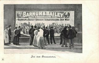 C.  1901? Street Crowd At Barnum & Bailey Circus Billboard Germany Postcard Scarce