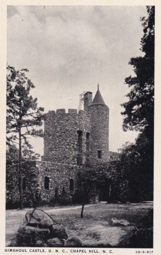 Chapel Hill Nc Gimghoul Castle Vintage Unc - Ch University Of North Carolina E146