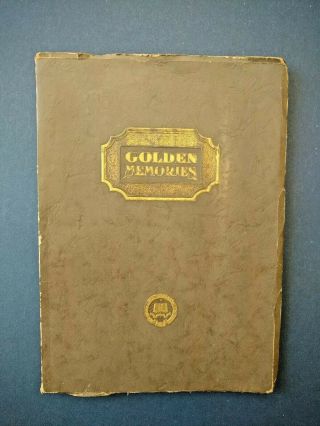 Yearbook 1926 Washington Missionary College " Book Of Golden Memories " Adventist