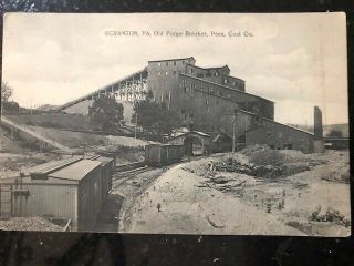 Vintage Postcard " Old Forge Breaker " @ Penn Coal Co In Scranton,  Pa 1908