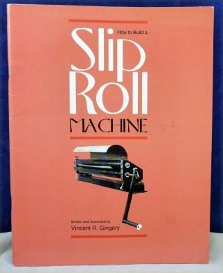 1993 Sc Book How To Build A Slip Roll Machine 1159