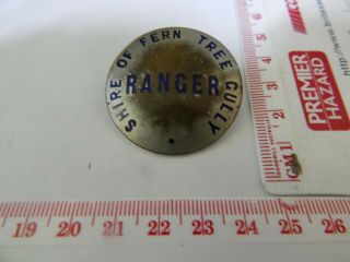 Shire Of Fern Tree Gully Ranger Badge V/old & V/rare