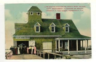 1910 Postcard: Life Saving Station On Santa Maria Island,  Pensacola,  Florida