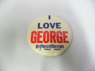 Vintage " I Love George " Beatles Harrison Pinback Button Pin Made In Usa (a4)