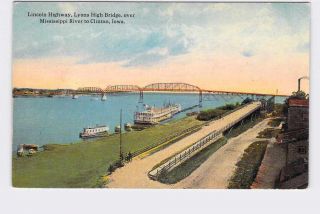 Ppc Postcard Iowa Clinton Lincoln Highway Lyons High Bridge Over Mississippi Ri