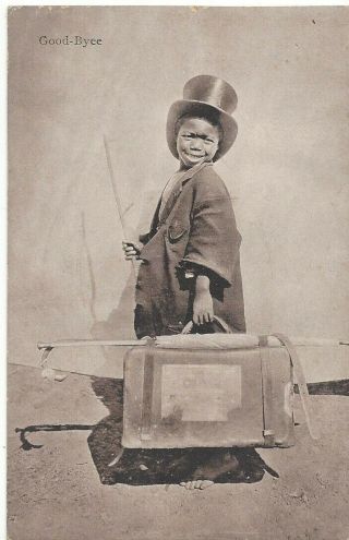 Black Americana Photo Postcard " Good - Byee " Barefoot Black Youth With Top Hat