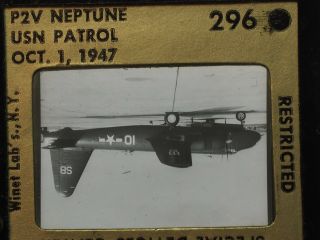1947 U.  S.  NAVY Recognition Training Neg Slide 296 P2V NEPTUNE USN PATROL 4