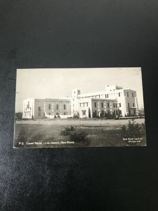 Vintage Rppc 1948 Court House Las Cruces Mexico One Cent Stamp