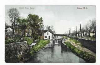Black River Canal,  Rome,  N.  Y.  Antique Circa 1910 Color Postcard