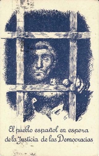 Spanish Civil War Propaganda Prisoner Postcard 1945