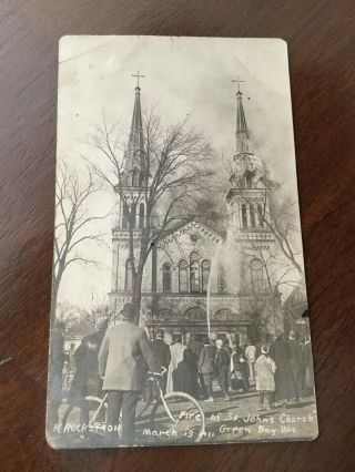 Fire At St.  John’s Church Postcard,  Green Bay,  Wisconsin - 1911 - Rppc