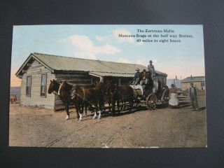 Early Zortman - Malta Montana Stage At The Half Way Station Postcard Stagecoach