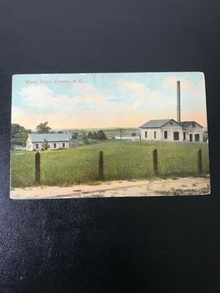 Vintage Postcard Water Plant Chester South Carolina Hand Colored
