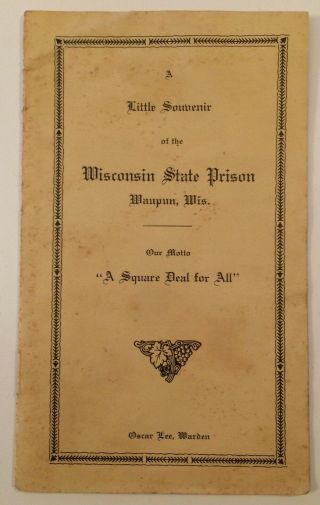 A Little Souvenir Of The Wisconsin State Prison Waupun Wis Ca1933