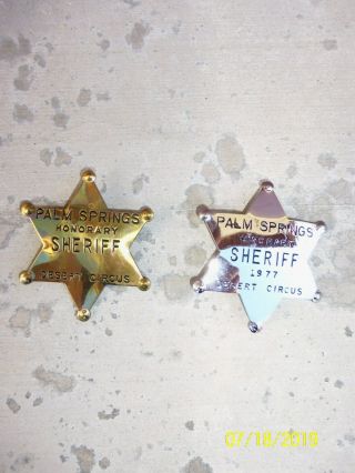 2 Vintage Novelty Palm Springs Desert Circus Honorary Sheriff Metal Badges