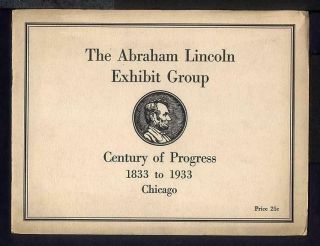 1933 Chicago Century Of Progress Fair Abraham Lincoln Exhibit Group Pamphlet