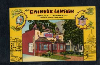 C477 Linen Advertising Postcard Chinese Lantern Restaurant Washington Dc